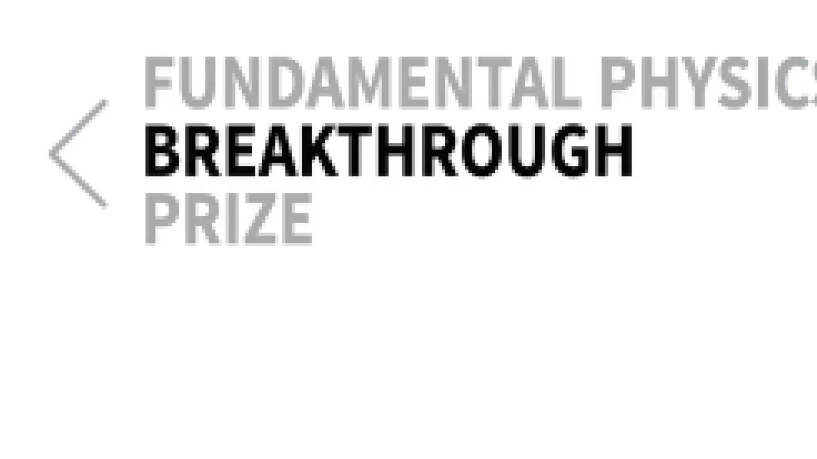 Title "Fundamental Physics Breakthrough Prize"