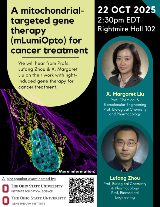 Flyer for the Gene Therapy Institute and Institute for Optical Science event on October 22, 2025.