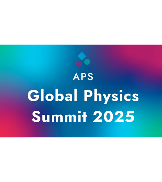 APS Global Physics Summit 2025